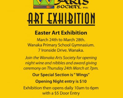 wanaka arts society easter art exhibition